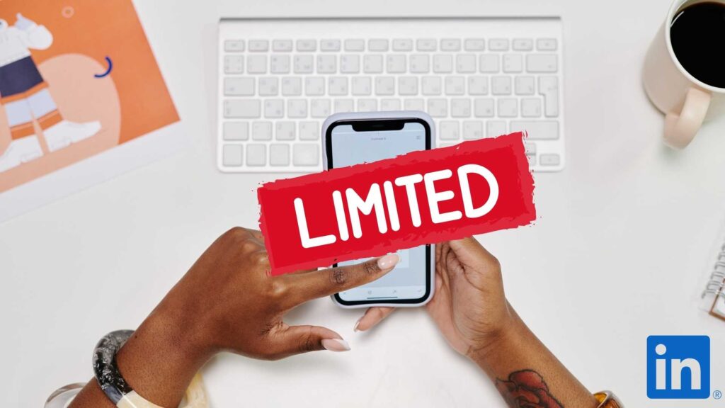 LinkedInの「制限」とは？